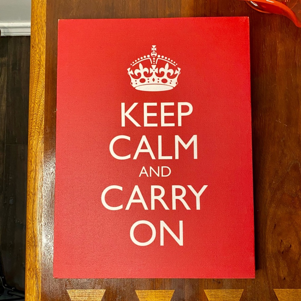 Keep Calm And Carry On - Canvas Wall Art